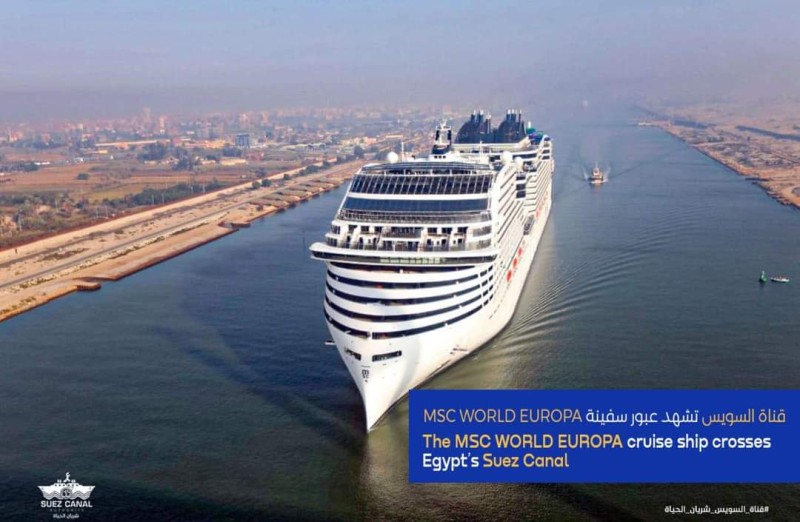 قناة السويس تشهد عبور سفينة الركاب السياحية العملاقة "MSC WORLD EUROPA"