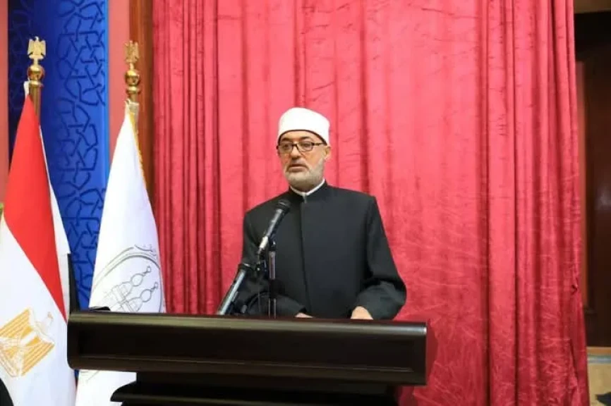 مفتي الجمهورية : الأزهر الشّريف مصدر رائد في صناعة المجدّدين والمصلحين