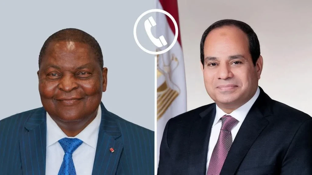 الرئيس السيسي يجري إتصالاً هاتفياً مع رئيس جمهورية أفريقيا الوسطى