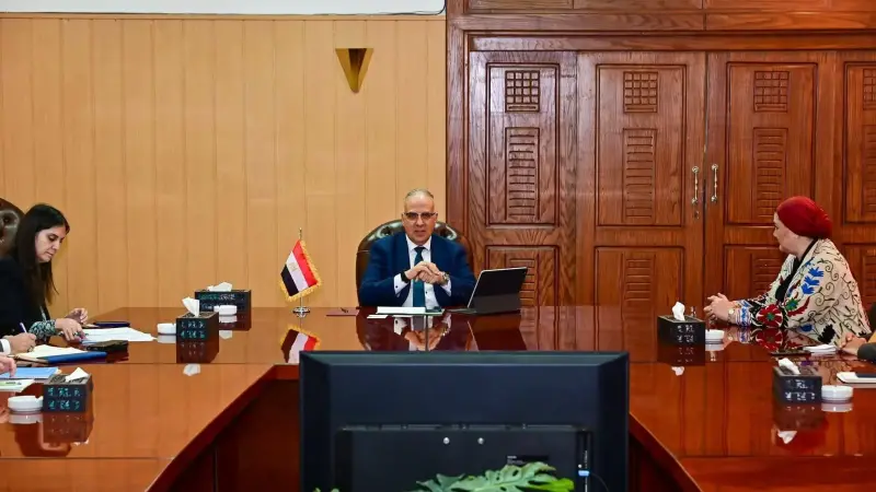 وزير الري ورئيس المجلس القومي للطفولة والأمومة وممثلة منظمة اليونيسف في مصر