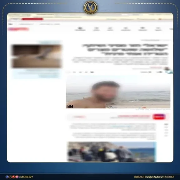 مصدر أمني ينفي ادعاء أحد السائحين بقيام 3 أفراد شرطة بالتحرش به خلال تواجده بأحد المنافذ بجنوب سيناء