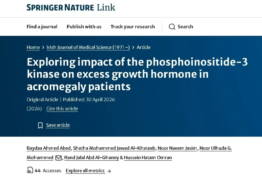 كلية طب المستنصرية ببغداد تنشر بحث علمي مشترك عن فرط إفراز هرمون النمو لدى مرضى ضخامة النهايات