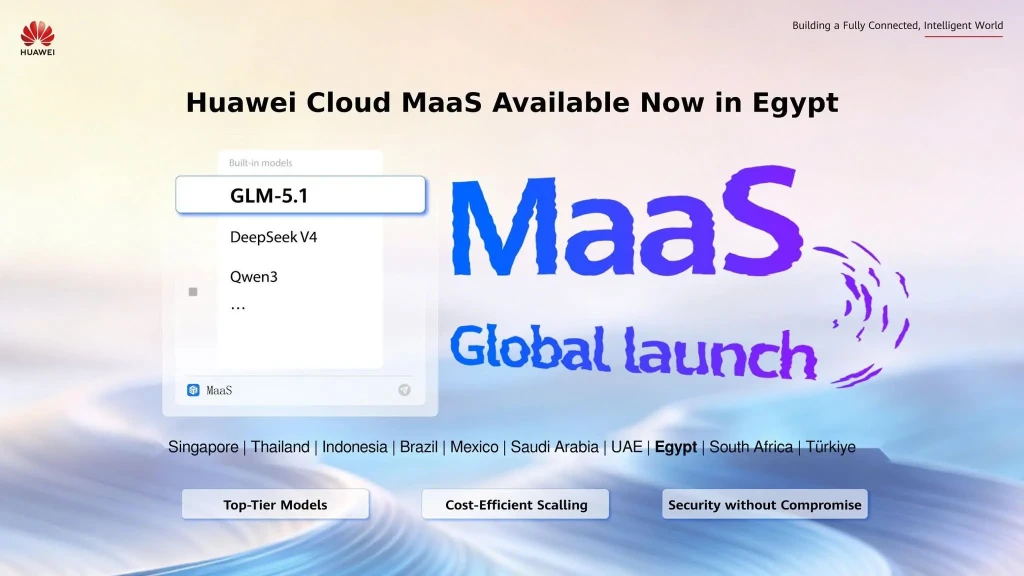 هواوي كلاود تطلق خدمة MaaS في مصر لتسهيل تبنّي الذكاء الاصطناعي داخل المؤسسات