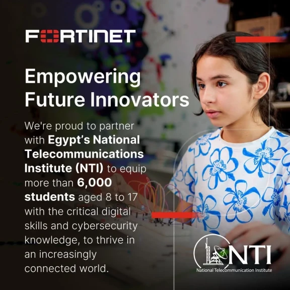 فورتينيت تتعاون مع المعهد القومي للاتصالات في ”Cybersecurity Superhero Academy 2026”