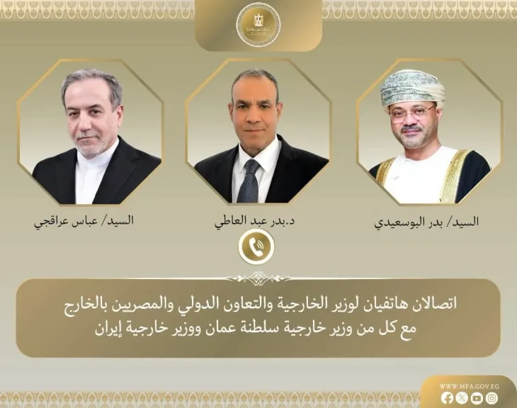 وزير الخارجية يبحث هاتفياً مع نظيريه الإيراني والعماني جهود خفض التصعيد وضمان حرية الملاحة