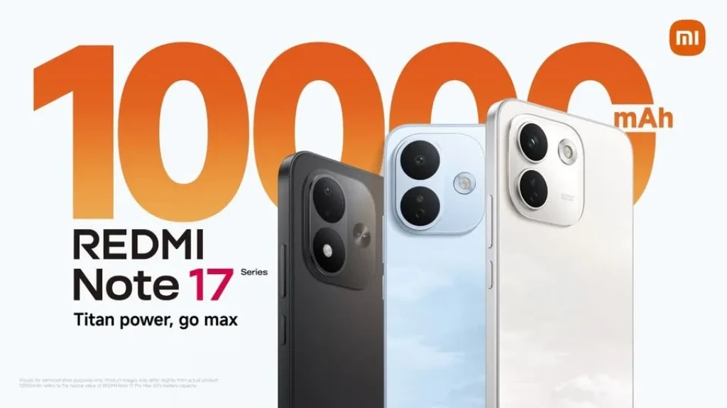 ”شاومي” تطلق سلسلة REDMI Note 17 Series في مصر ببطارية تصل سعتها إلى 10,000 مللي أمبير